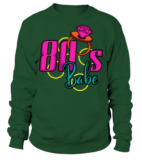 80s Babe Stunning Person Gift Sweatshirt Unisex