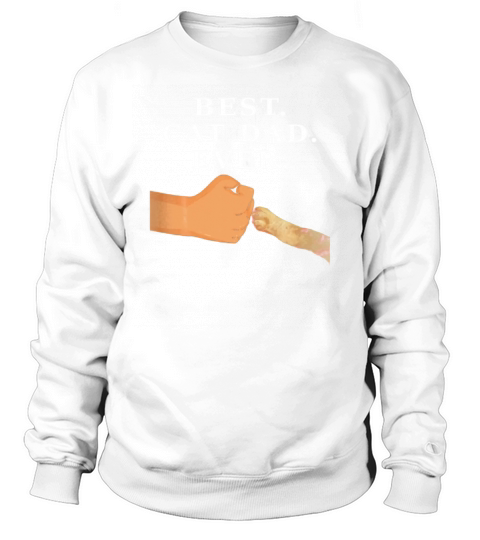 Best cat dad ever Sweatshirt Unisex