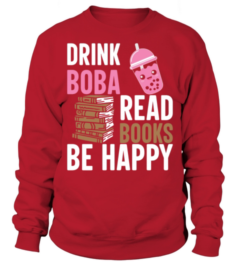 Bookaholic Life Powered By Tea Bubble Gifts Idea Sweatshirt Unisex