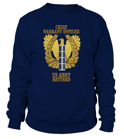 emblem warrant officer cw4 retired Sweatshirt Unisex