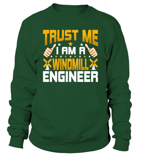 Im a Windmill Engineer Funny Windmill Engineering Sweatshirt Unisex