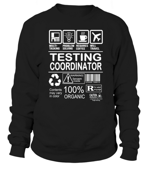 TESTING COORDINATOR FMultiold Sweatshirt Unisex