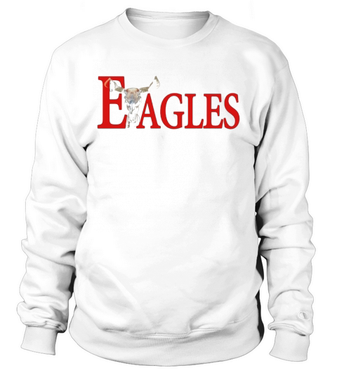 The Eagles Tshirt Sweatshirt Unisex