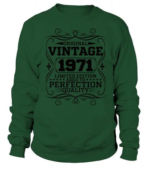 Vintage 1971 Original Limited Edition Sweatshirt Unisex
