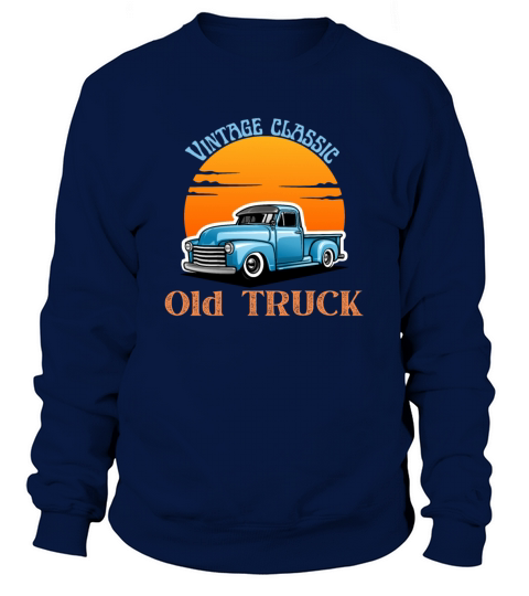 Vintage classic old truck Sweatshirt Unisex
