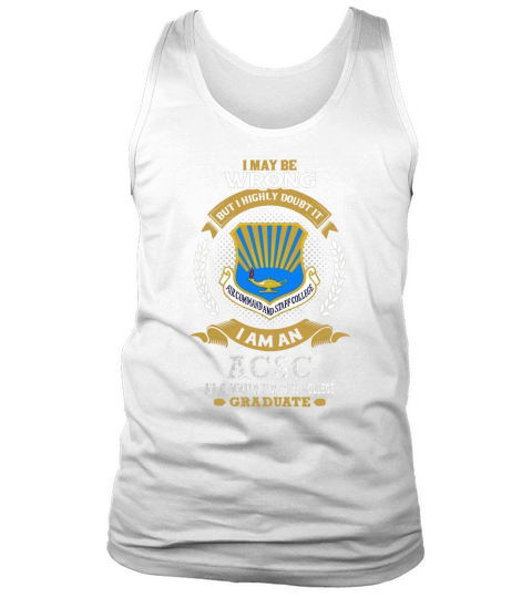 AIR COMMAND AND STAFF COLLEGE GRADUATE 2017 Tank Top Unisex
