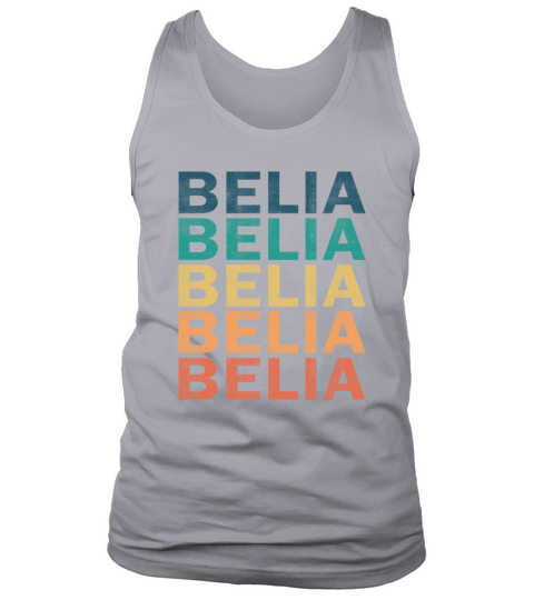 Belia Name T Shirt - Belia Vintage Retro Name Gift Tank Top Unisex
