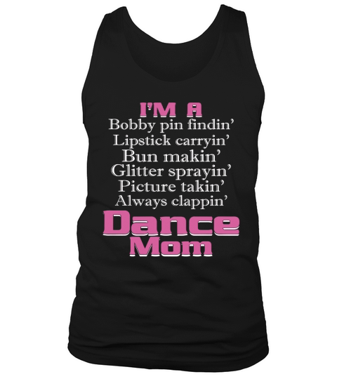 Dance Mom Shirt Im a Dance Mom Tank Top Unisex