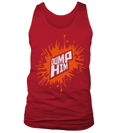 dump him quote logo Tank Top Unisex