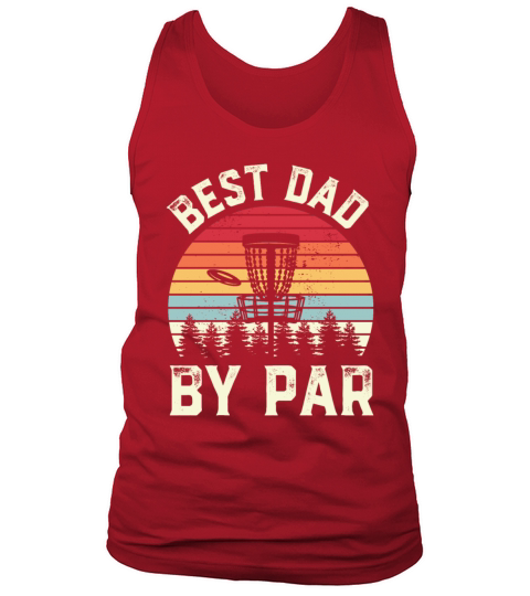 Funny Disc Golf wFathers Day Gift Tank Top Unisex