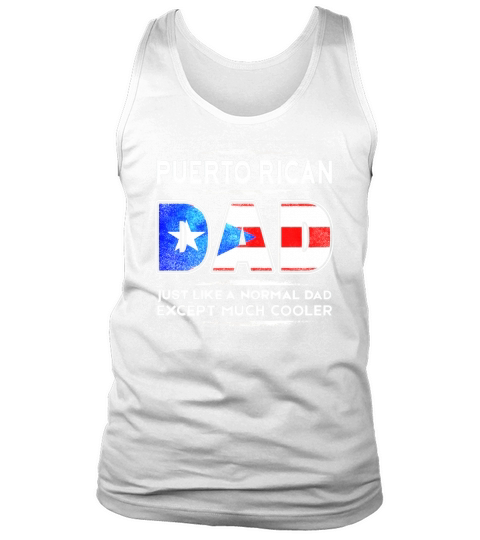 Mens Puerto Rican Dad is Much Cooler Fathers Day T-Shirt Flag Black Men Tank Top Unisex