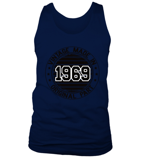 Vintage Made In 1969 Original Part Birthday 1969 Tank Top Unisex