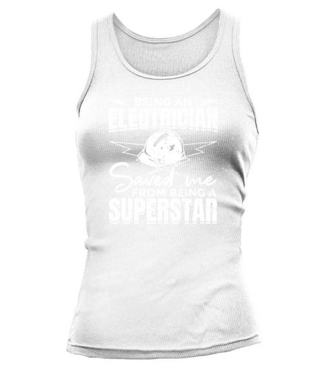 Funny Electrician Quote Tank top Woman