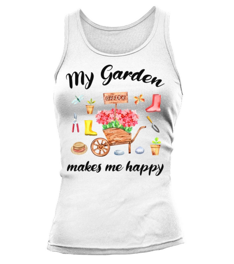 Garden Quote Hobby Gardener Gift Idea Tank top Woman