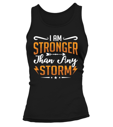 Mental Health I Am Stronger Than Any Storm Anxiety Tank top Woman