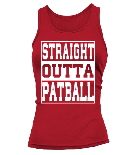 Patball Saying Funny Tank top Woman