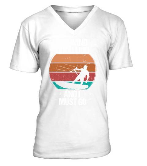 Kiteboarding Vintage The Wind is Calling I must go V-Neck T-shirt