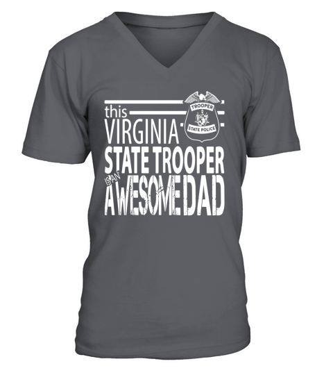 Mens Virginia State Police VA State Police Awesome Dad V-Neck T-shirt