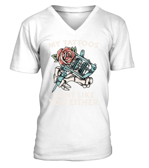 Proud Tattoo Owner Tattoo Artist Funny Tattooist V-Neck T-shirt