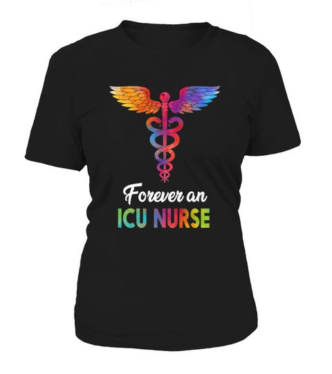 Forever An ICU Nurse 2020 Women's T-Shirt