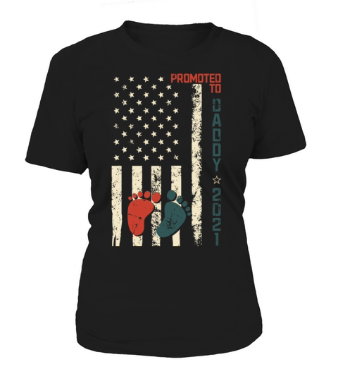 Promoted to Daddy Pregnancy Announcement New Dad Women's T-Shirt