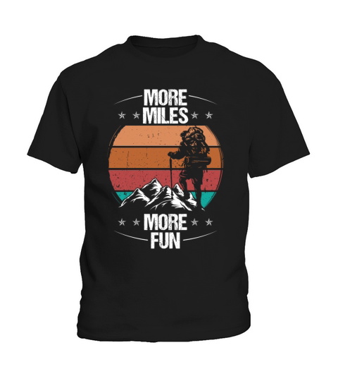Hiking Vintage More Miles More Fun Retro Hike Kids T-Shirt