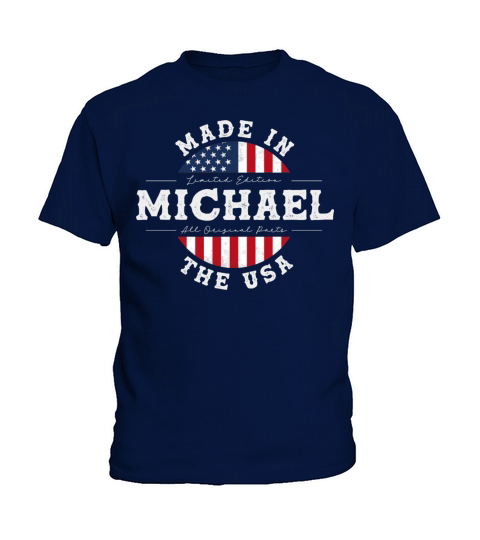 Michael Name Patriotic American Made in The USA Kids T-Shirt