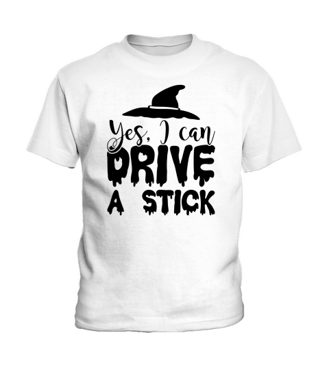 Yes I Can Drive A Stick Halloween Costume Kids T-Shirt