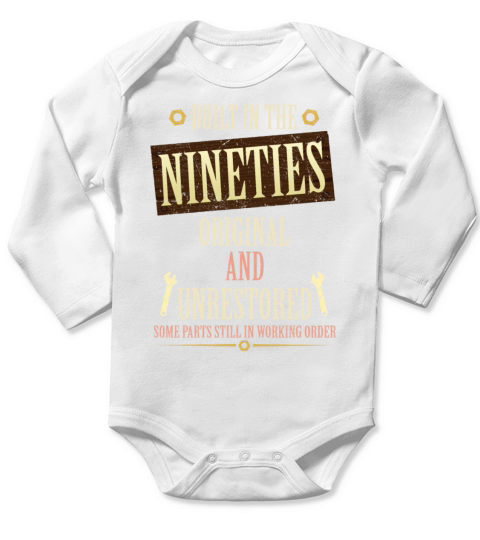 Built In The 90s Original And Unrestored Long Sleeve Baby One-Piece