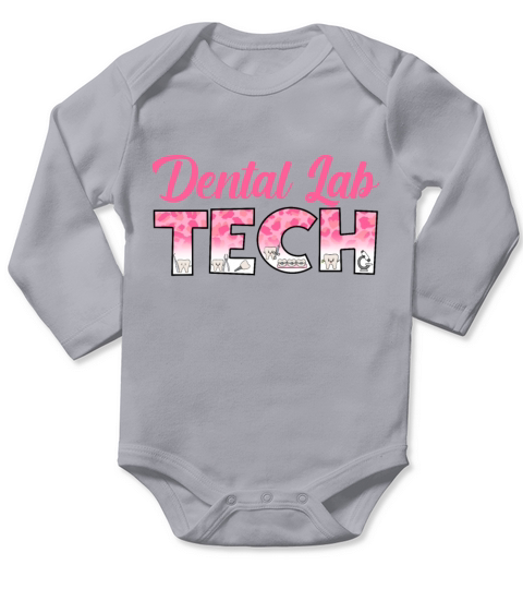 Dental Lab Technicians Work Dentist Gift Long Sleeve Baby One-Piece