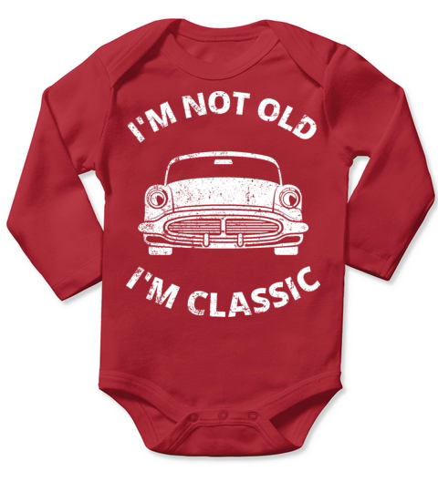 Im Not Old Im Classic Long Sleeve Baby One-Piece