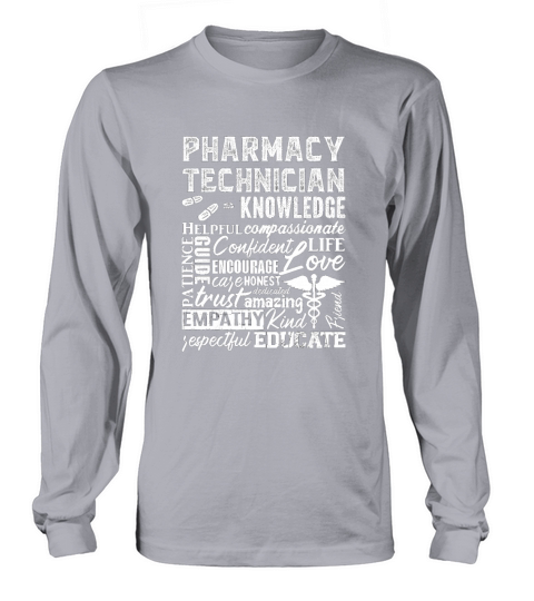 Pharmacy Technician Quote Medicine Pharmacist Long sleeved Unisex