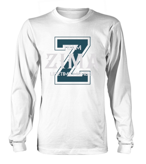 ZIMA Shirts - Team ZIMA Lifetime Member Name Shirts Long sleeved Unisex