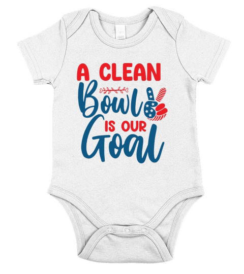 A Clean Bowl Is Our Goal Short Sleeve Baby One-Piece