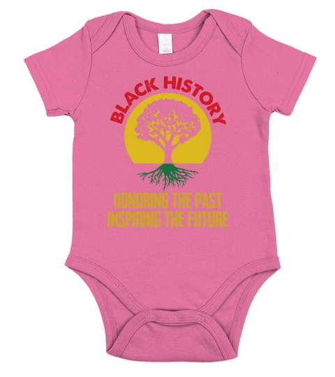 Black History Honoring The Past Inspiring The Future Short Sleeve Baby One-Piece