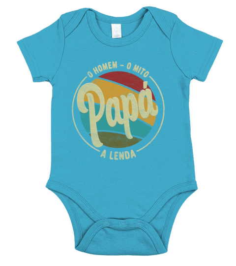 Daddy The Man The Myth The Legend Portuguese Papa Short Sleeve Baby One-Piece