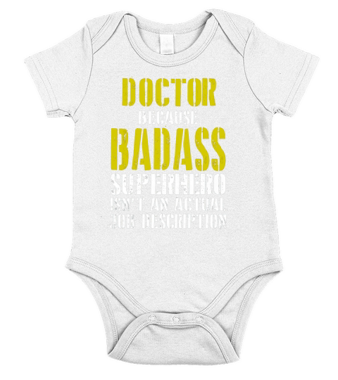 Doctor Because Superhero Isnt A Job Description Short Sleeve Baby One-Piece