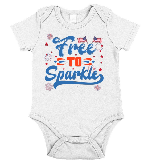 Free to sparkle 4th july Short Sleeve Baby One-Piece