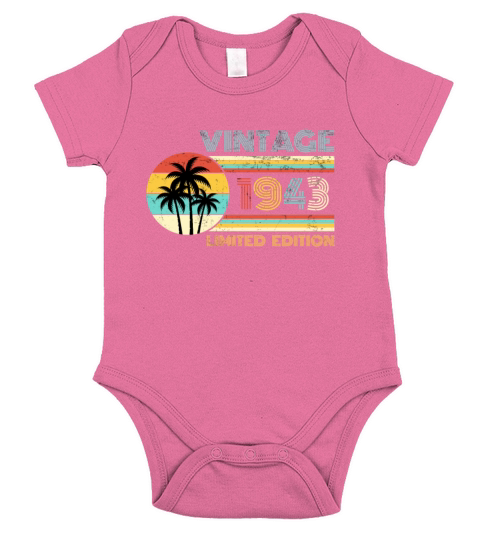 Funny Birthday Born in 1943 Limited Edition Short Sleeve Baby One-Piece