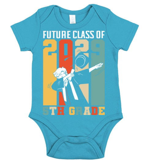 Future Class Of 2029 5Th Grade Funny Graduation Short Sleeve Baby One-Piece