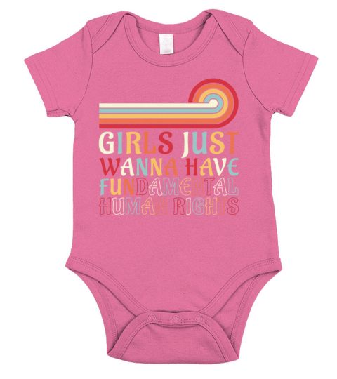 Girls Just Wanna Have Fundamental Human Rights Short Sleeve Baby One-Piece