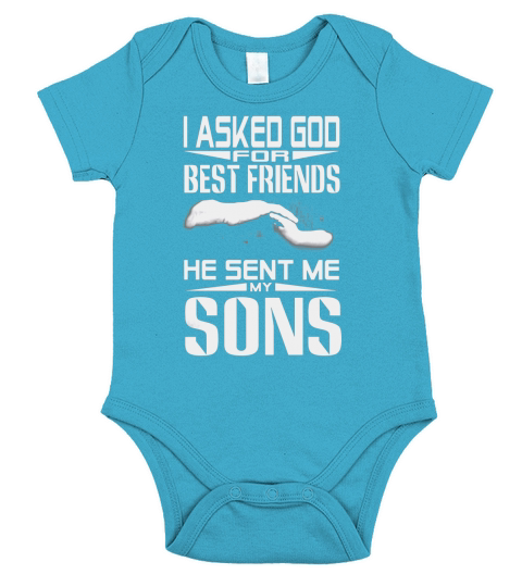 I asked god for best friends He sent me my Sons Short Sleeve Baby One-Piece
