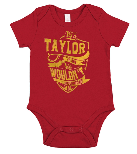 its a TAYLOR thing you wouldnt understand Short Sleeve Baby One-Piece