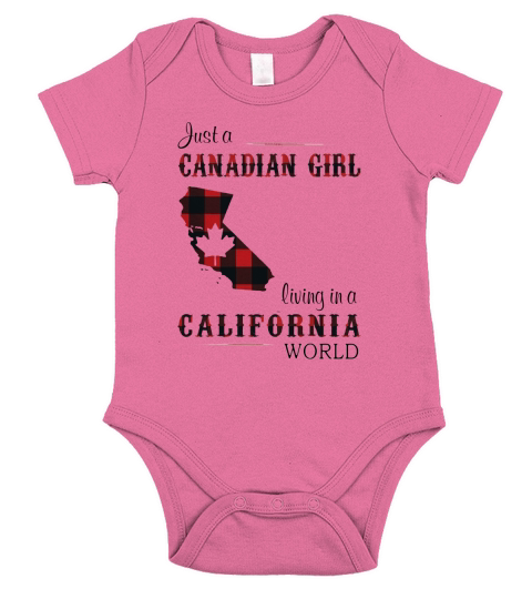Just A Canadian Girl Living In A California World Short Sleeve Baby One-Piece