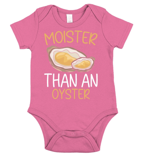 Moister Than An Oyster Seashell Mollusc Animal Short Sleeve Baby One-Piece