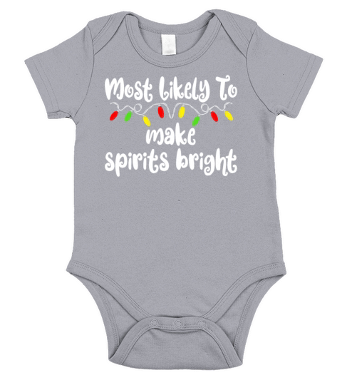Most Likely To Christmas Spirits Bright Christmas Short Sleeve Baby One-Piece