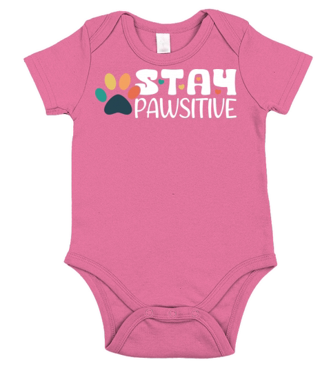 Stay Pawsitive Vintage White Text Short Sleeve Baby One-Piece
