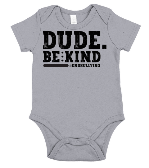 Unity Day Orange Anti Bullying Dude Be Kind Short Sleeve Baby One-Piece