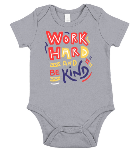 Work Hard And Be Kind Quote Badge Short Sleeve Baby One-Piece