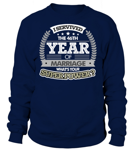 Anniversary Gift 46th - 46 years Wedding Marriage T Shirt Sweatshirt Unisex